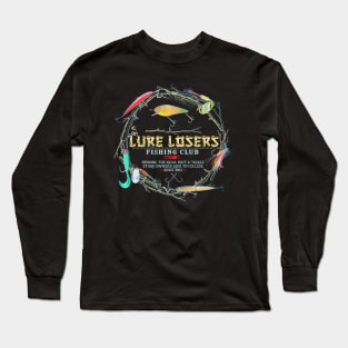 Lure Losers fishing club Long Sleeve T-Shirt